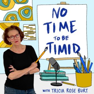 No Time to be Timid podcast cover art